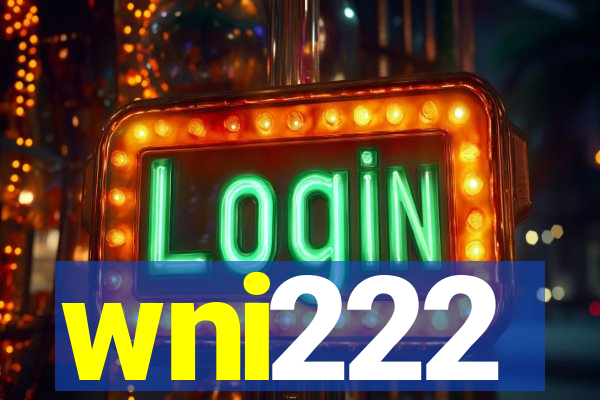 wni222