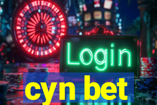 cyn bet