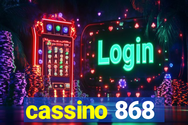 cassino 868