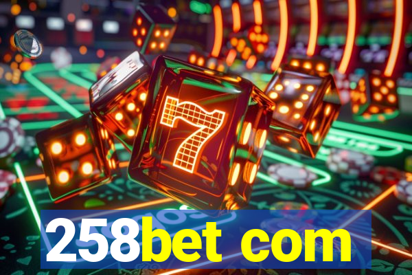 258bet com