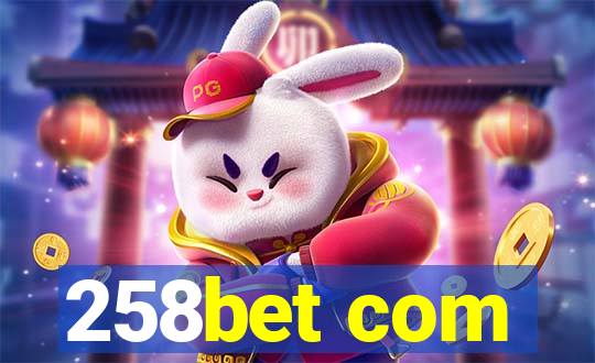 258bet com