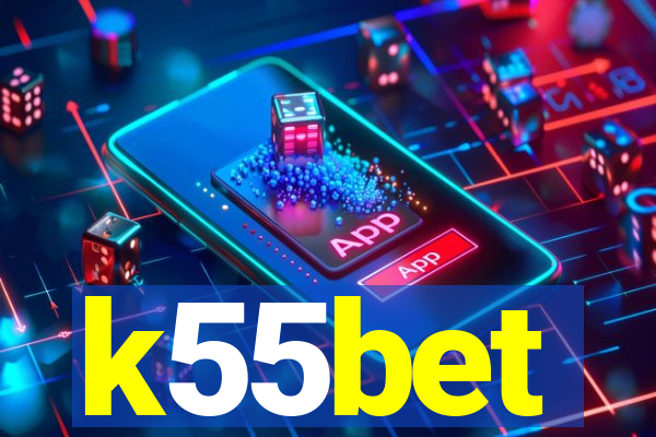 k55bet