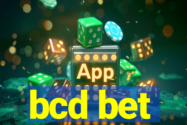 bcd bet