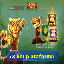 73 bet plataforma