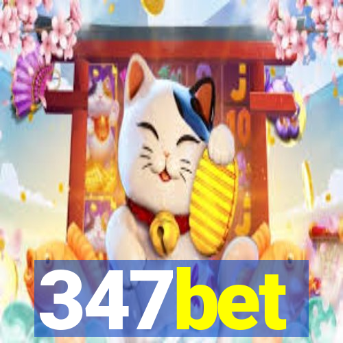 347bet