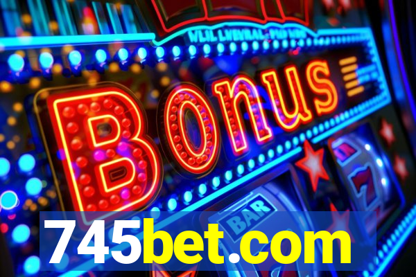 745bet.com