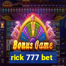 rick 777 bet