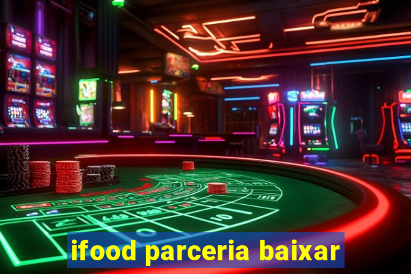 ifood parceria baixar