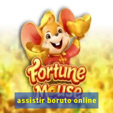 assistir boruto online