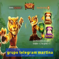 grupo telegram martina