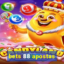 bets 88 apostas