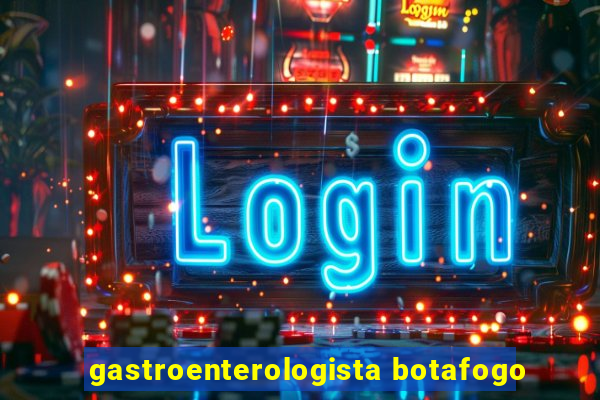 gastroenterologista botafogo