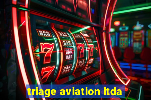 triage aviation ltda