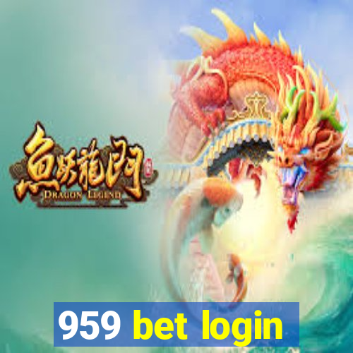 959 bet login