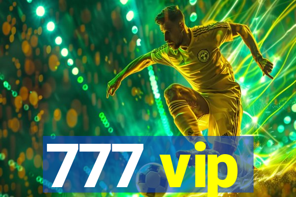 777 vip