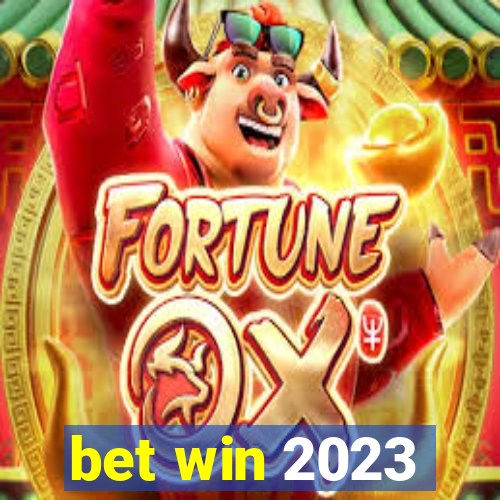 bet win 2023