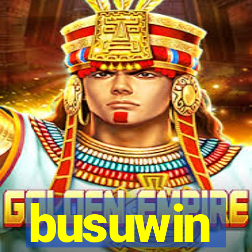 busuwin