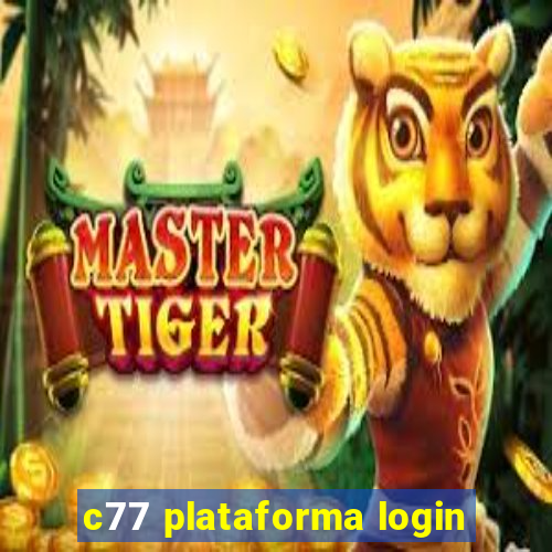 c77 plataforma login