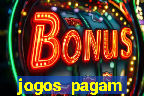 jogos pagam dinheiro de verdade