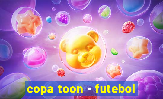 copa toon - futebol