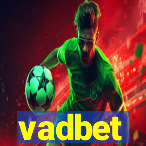 vadbet