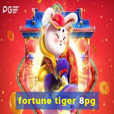 fortune tiger 8pg