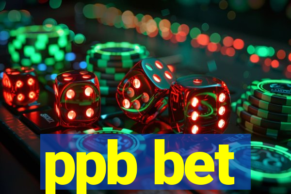 ppb bet