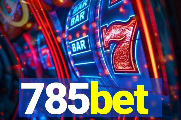 785bet