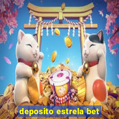 deposito estrela bet