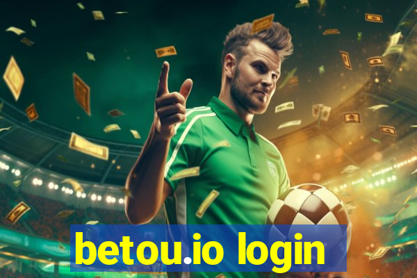 betou.io login