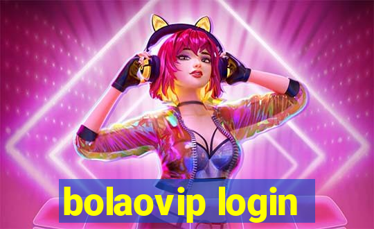 bolaovip login