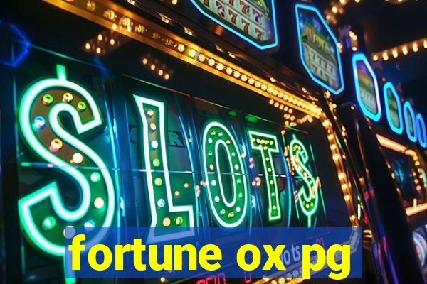 fortune ox pg