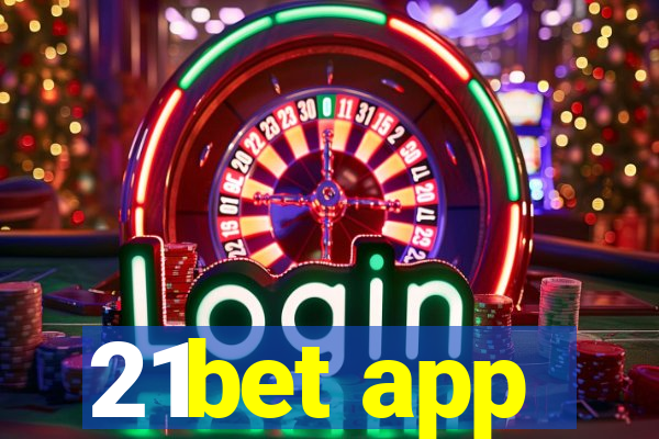 21bet app