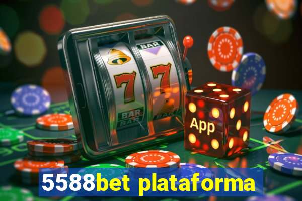 5588bet plataforma