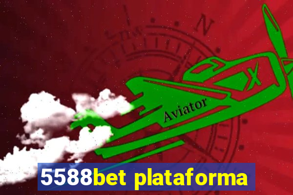 5588bet plataforma