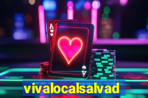 vivalocalsalvador