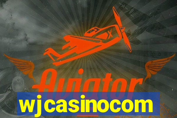 wjcasinocom