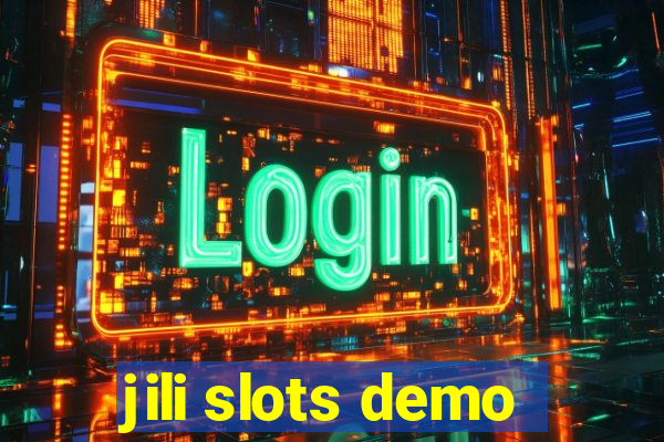 jili slots demo