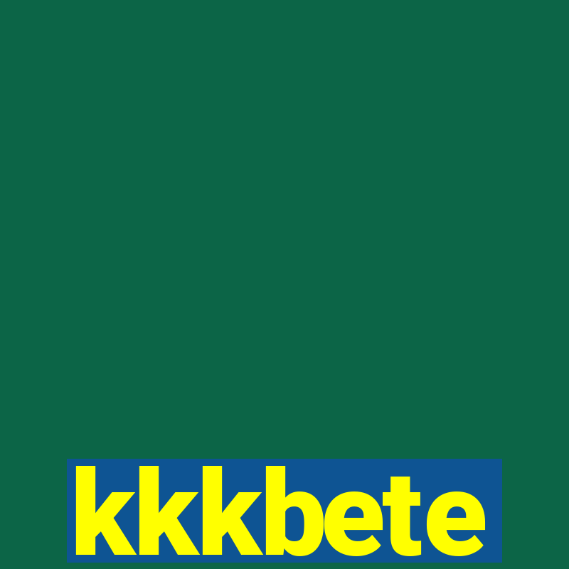 kkkbete