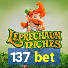 137 bet