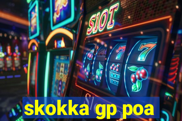 skokka gp poa