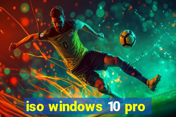 iso windows 10 pro