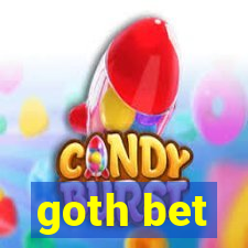 goth bet