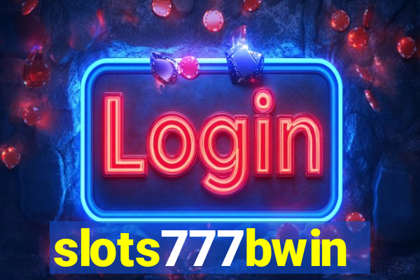 slots777bwin