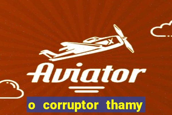 o corruptor thamy bastida pdf gratis