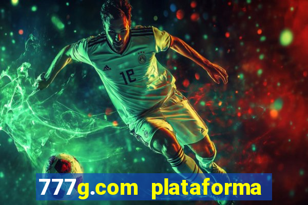 777g.com plataforma de jogos