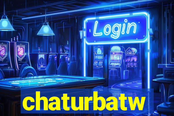 chaturbatw