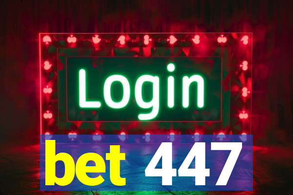 bet 447