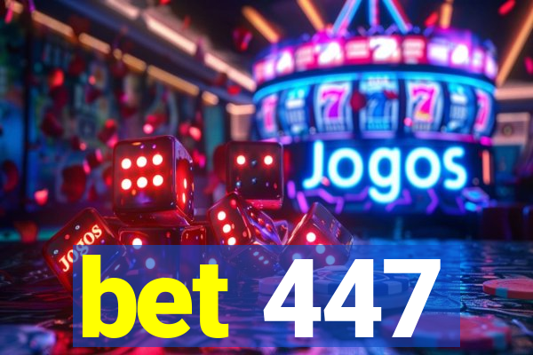 bet 447