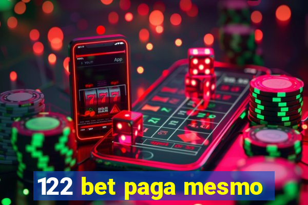 122 bet paga mesmo